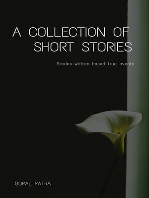 cover image of A collection of short stories